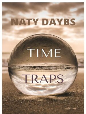 cover image of TIME TRAPS. FANTASTIC STORY